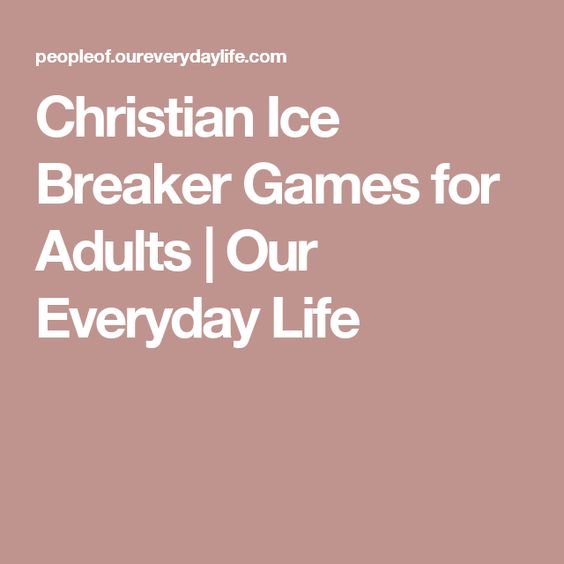 adult Ice breakers for