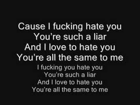 lyrics hates my She fucking